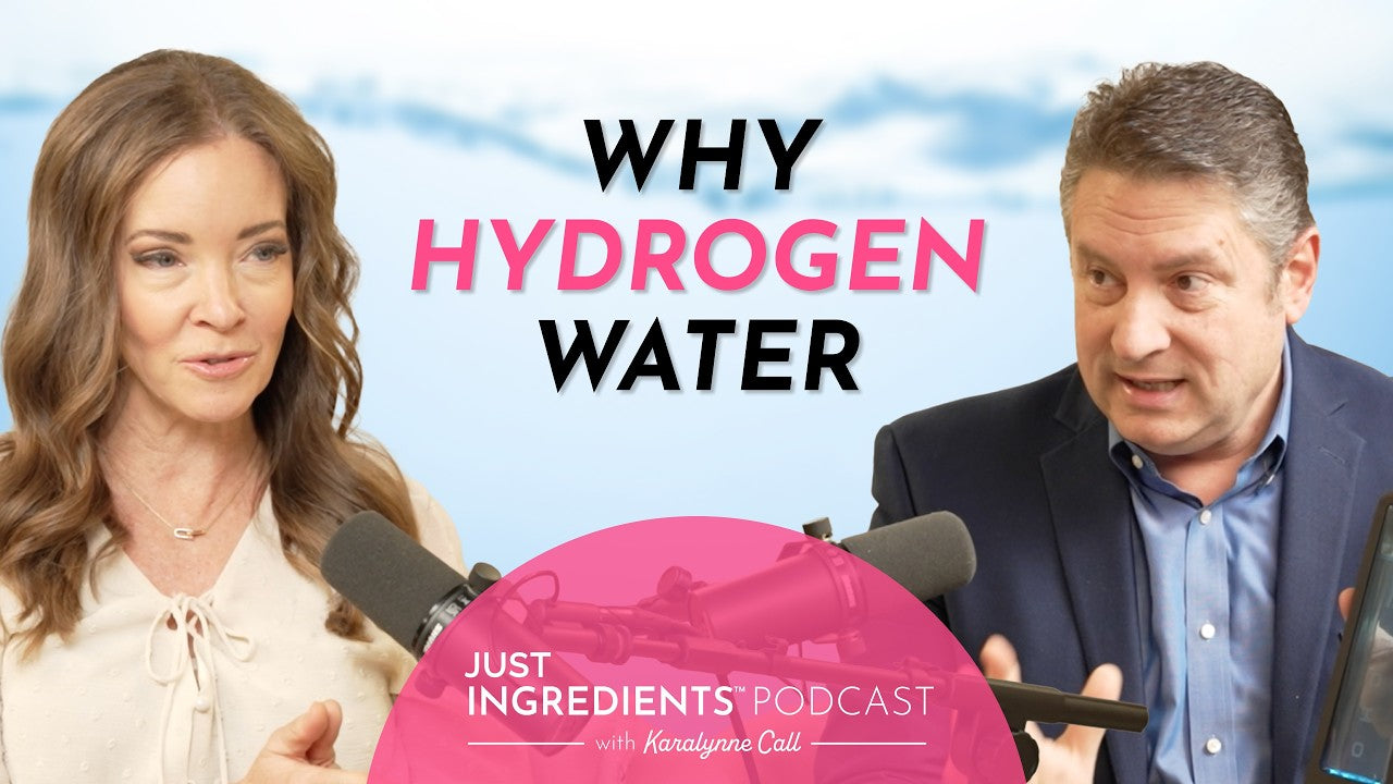 Karalynne Call and Dr. Paul Barattiero — Why Hydrogen Water